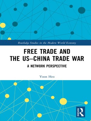 cover image of Free Trade and the US–China Trade War
